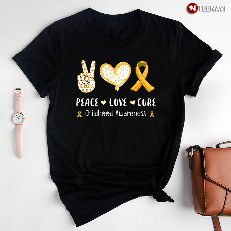 Peace Love Cure Childhood Awareness T-Shirt
