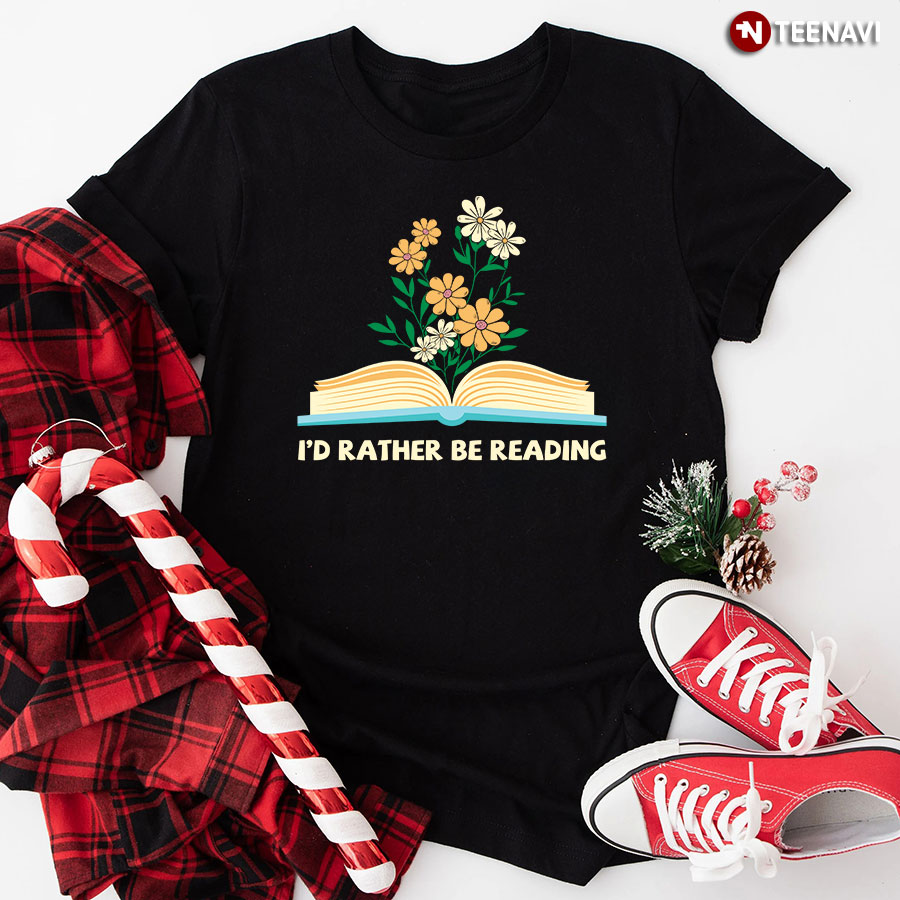I'd Rather Be Reading T-Shirt - Black Tee
