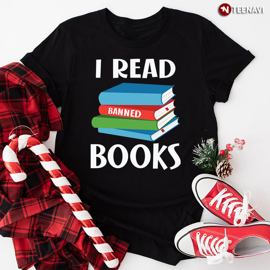 I Read Banned Books T-Shirt - Cotton Tee