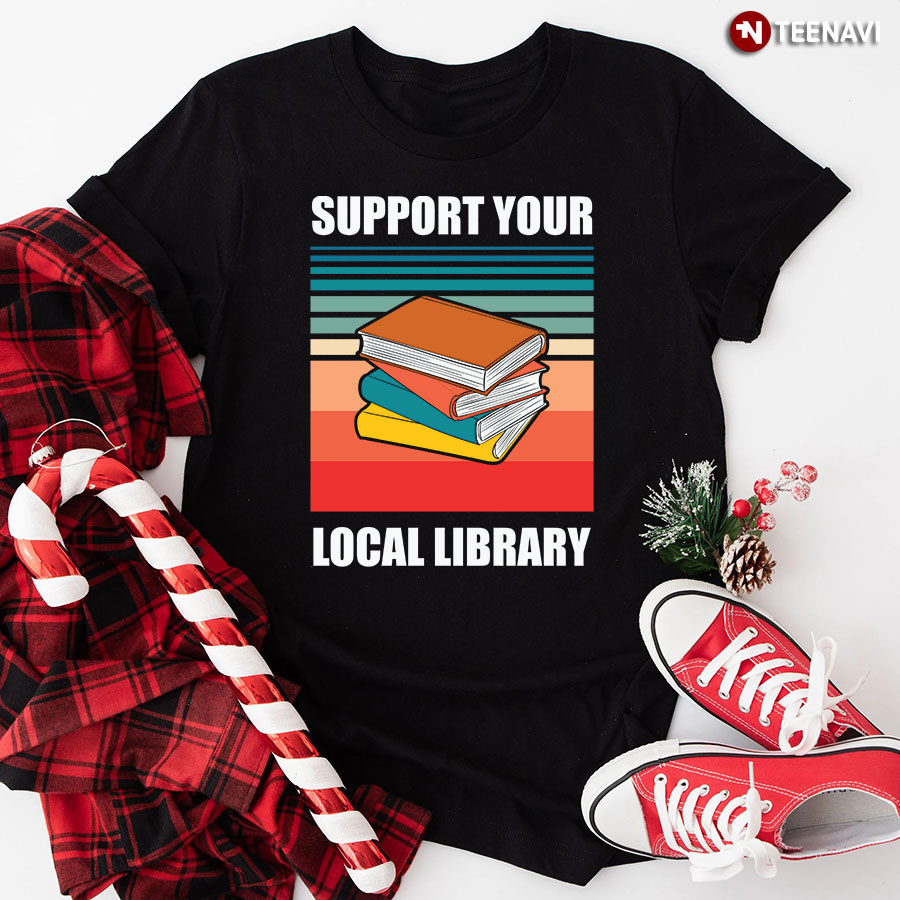 Support Your Local Library Vintage T-Shirt