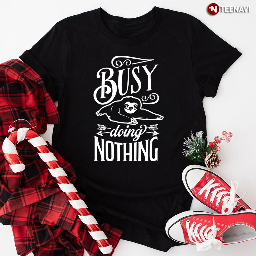 Busy Doing Nothing Sloth T-Shirt - Black Tee