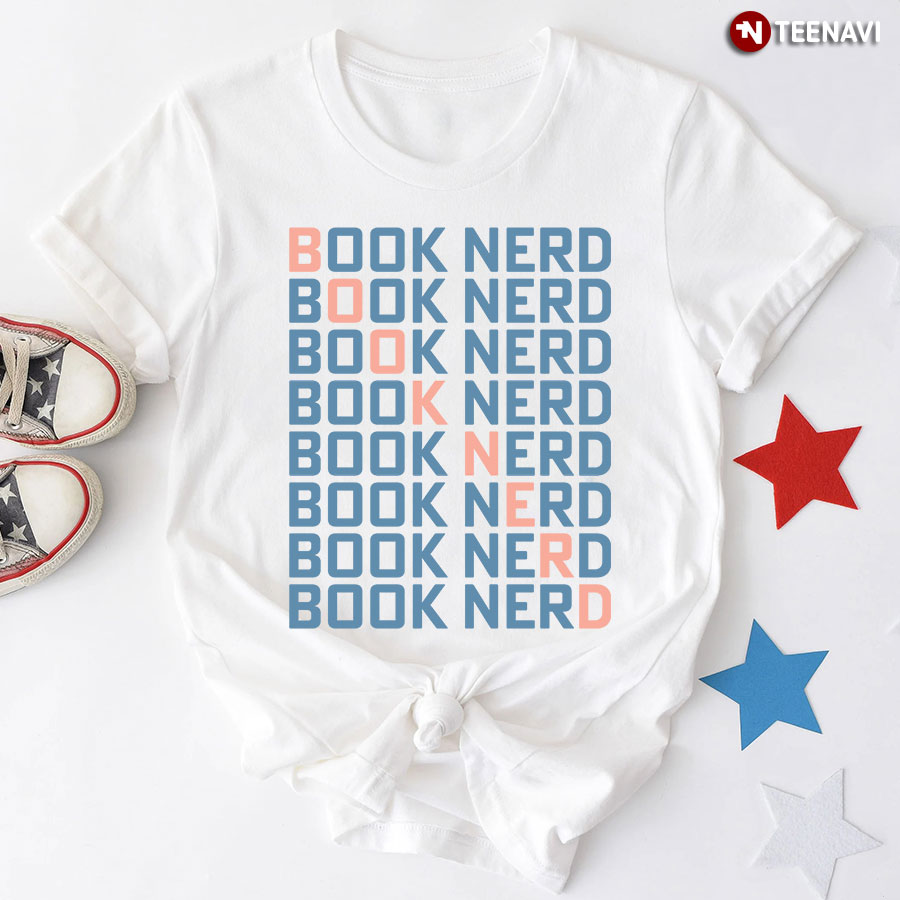 Book Nerd Reading Lover T-Shirt
