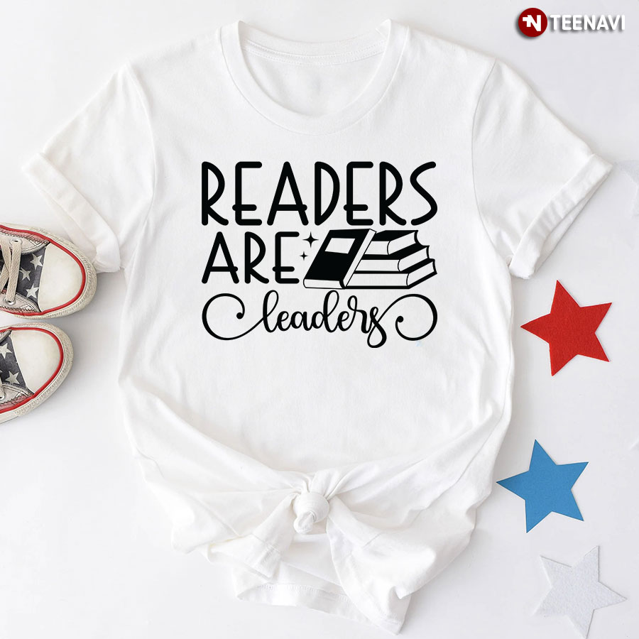 Readers Are Leaders T-Shirt - Unisex Tee