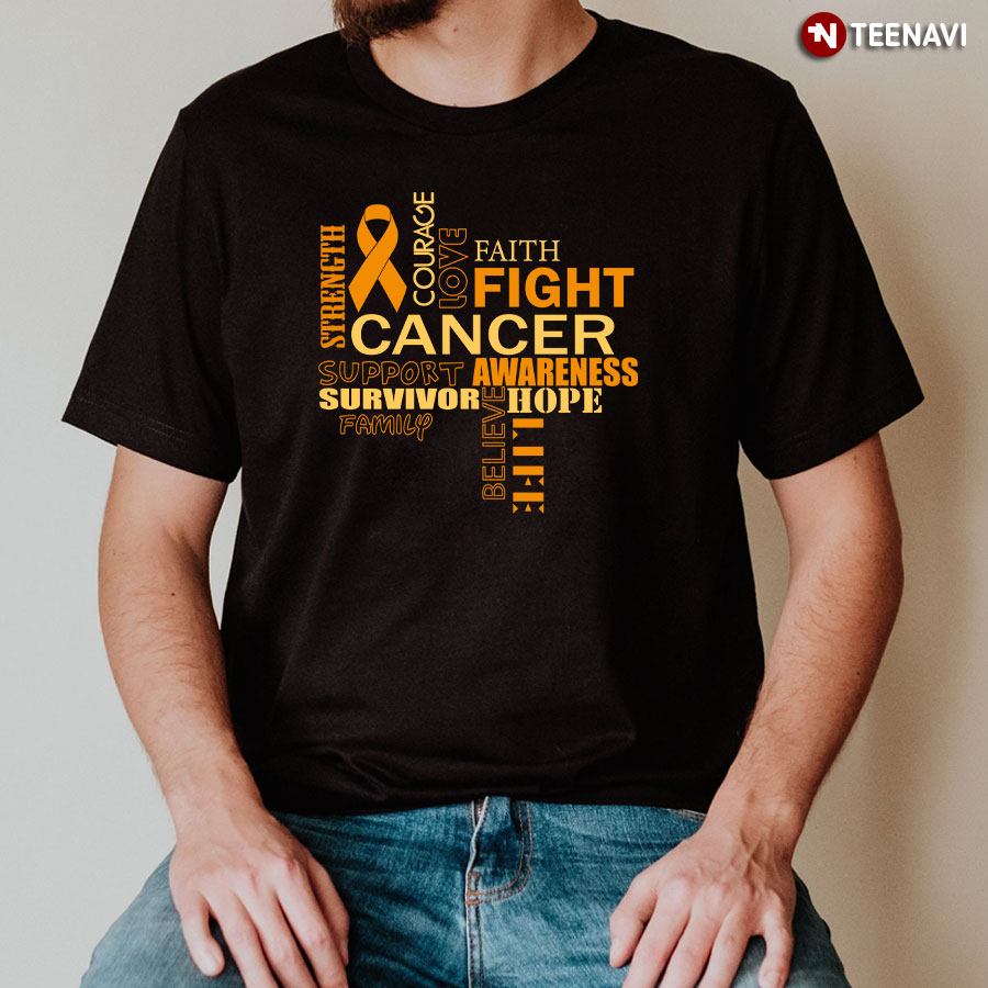 Strength Courage Love Faith Fight Childhood Cancer Awareness T-Shirt