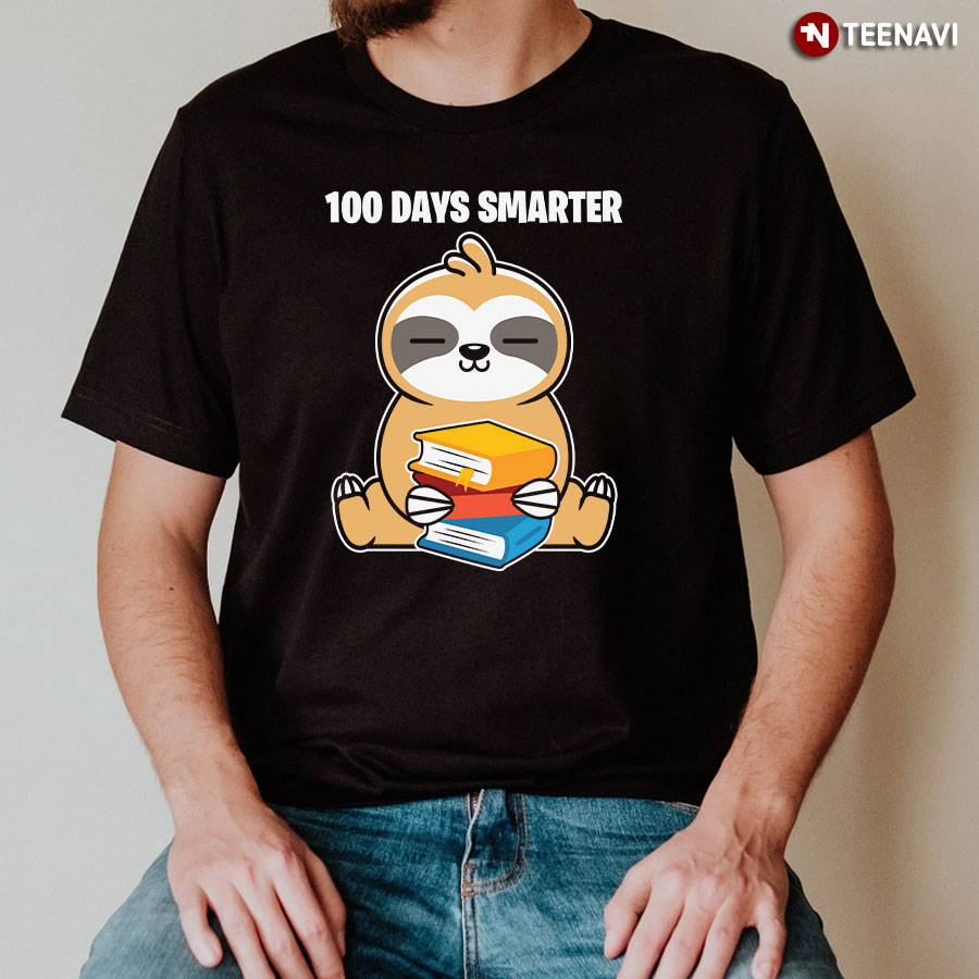100 Days Smarter First 100 Days Of School Sloth T-Shirt