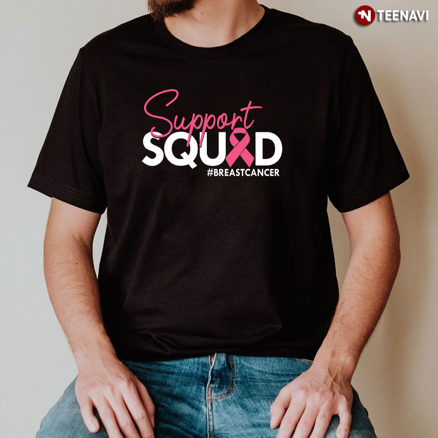 Support Squad #BreastCancer T-Shirt