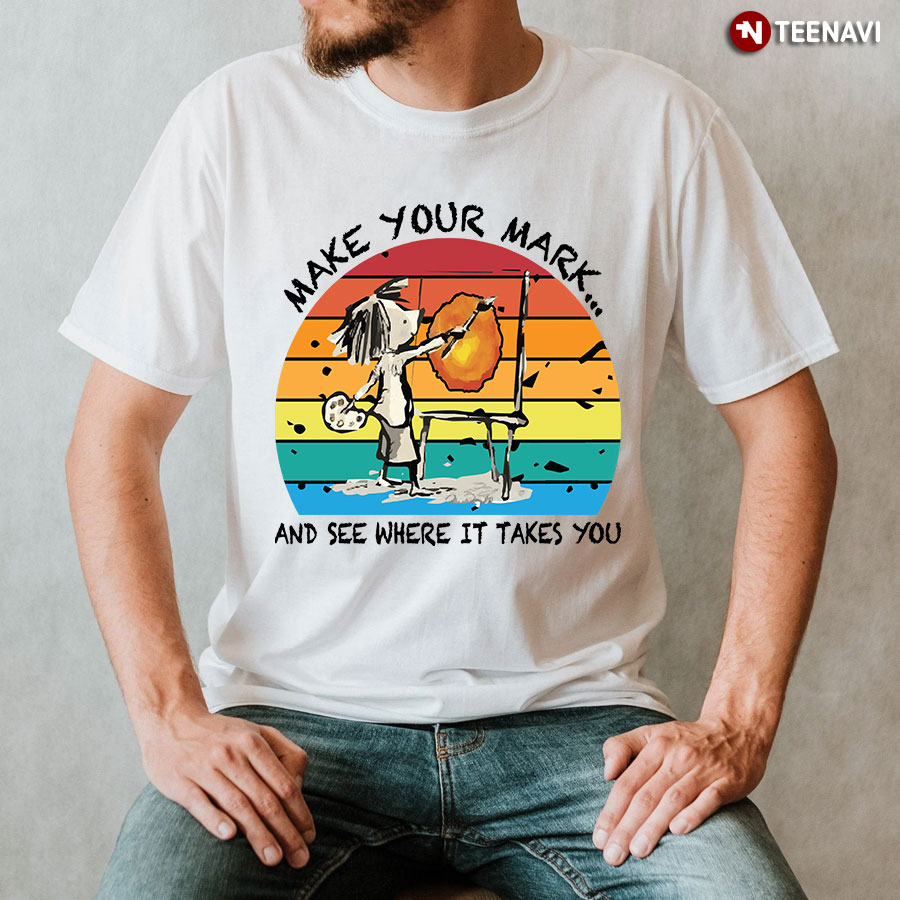 Make Your Mark And See Where It Takes You Vintage Dot Day T-Shirt