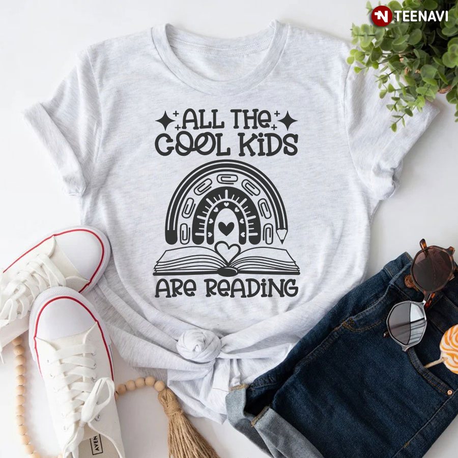 All The Cool Kids Are Reading Book Lover T-Shirt