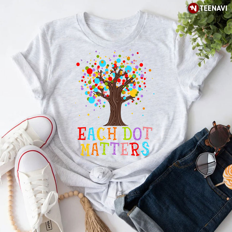 Each Dot Matters Colorful Tree Dot Day T-Shirt