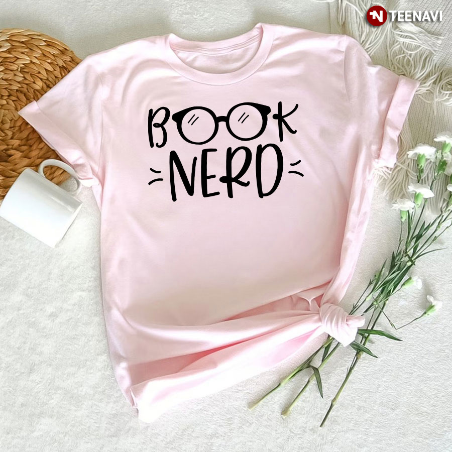 Book Nerd Bibliophile Bookworm T-Shirt