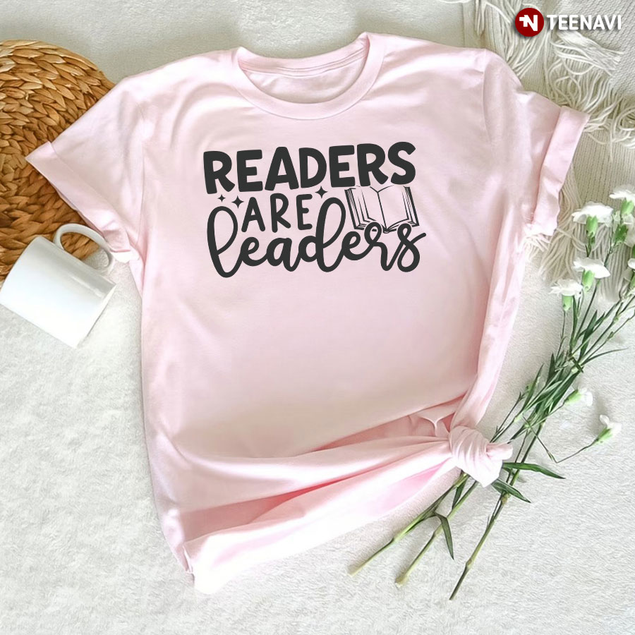 Readers Are Leaders T-Shirt