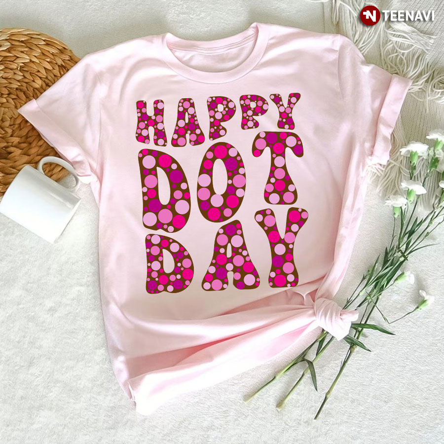 Happy Dot Day International Dot Day T-Shirt – Women's Tee