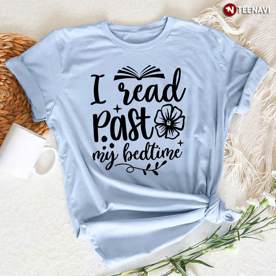I Read Past My Bedtime Bookworm T-Shirt