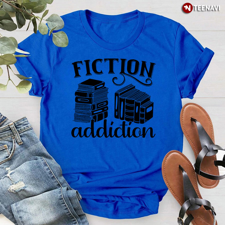 Fiction Addition Books T-Shirt