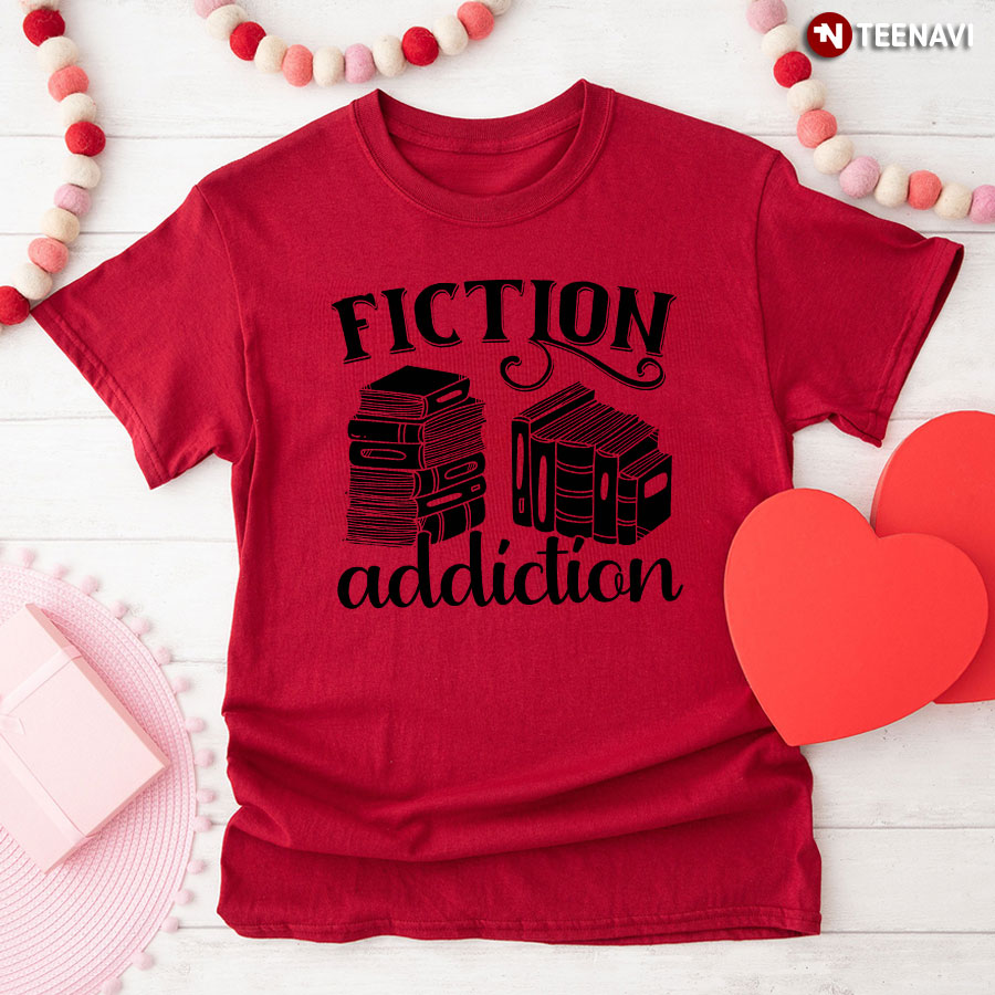 Fiction Addition Books T-Shirt