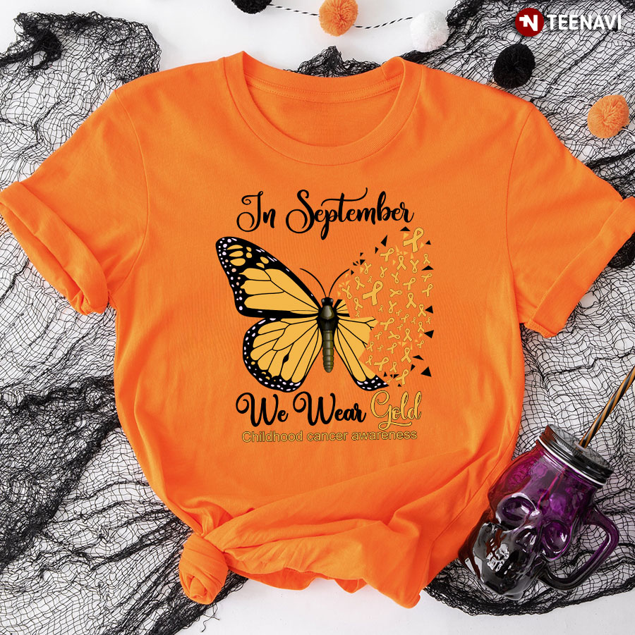 In September We Wear Gold Childhood Cancer Awareness Butterfly T-Shirt