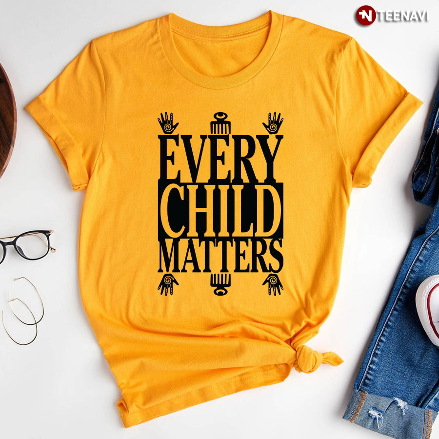 Every Child Matters T-Shirt - Graphic Tee