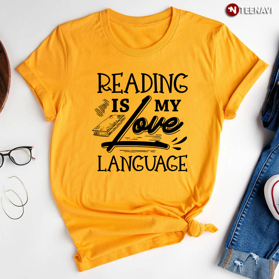 Reading Is My Love Language Bookworm T-Shirt