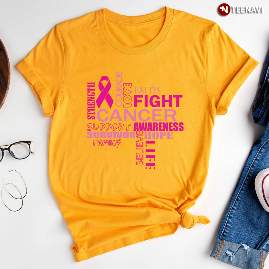 Support Strength Courage Love Faith Family Breast Cancer Awareness T-Shirt