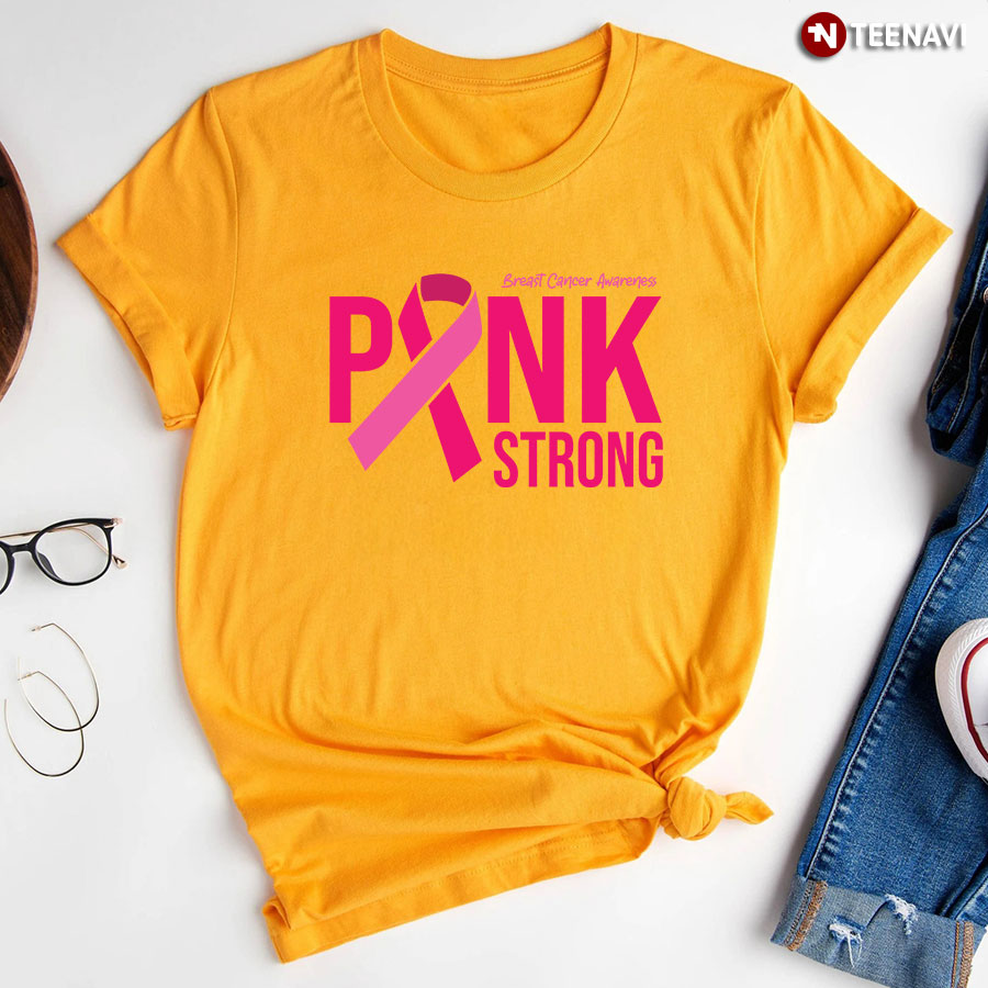 Pink Strong Pink Ribbon Breast Cancer Awareness T-Shirt