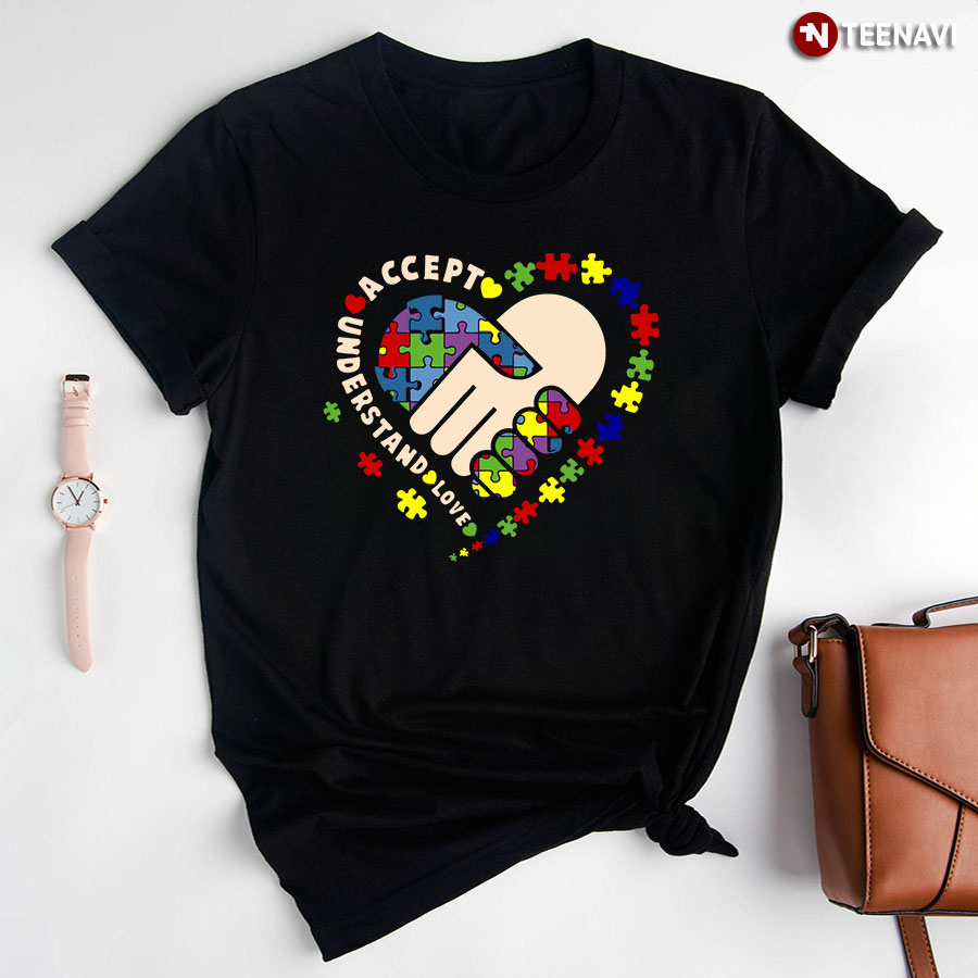 Accept Understand Love Heart Hands Holding Puzzle Pieces Autism Awareness T-Shirt