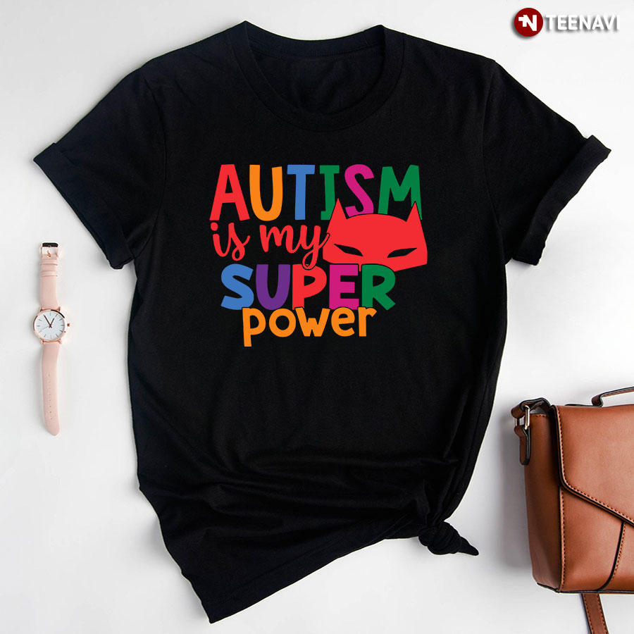 Autism Is My Super Power T-Shirt - Kids Tee
