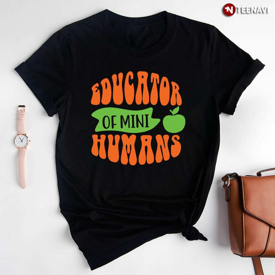 Educator Of Mini Humans Preschool Teacher Apple Back To School T-Shirt