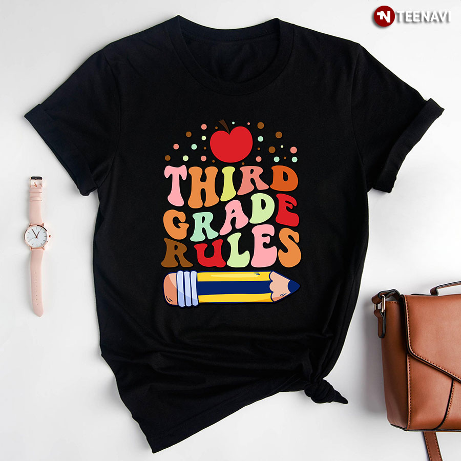 Third Grade Rules Pencil Heart Back To School T-Shirt