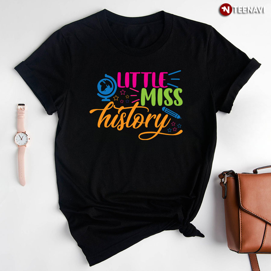 Little Miss History Globe Crayon Student Back To School T-Shirt