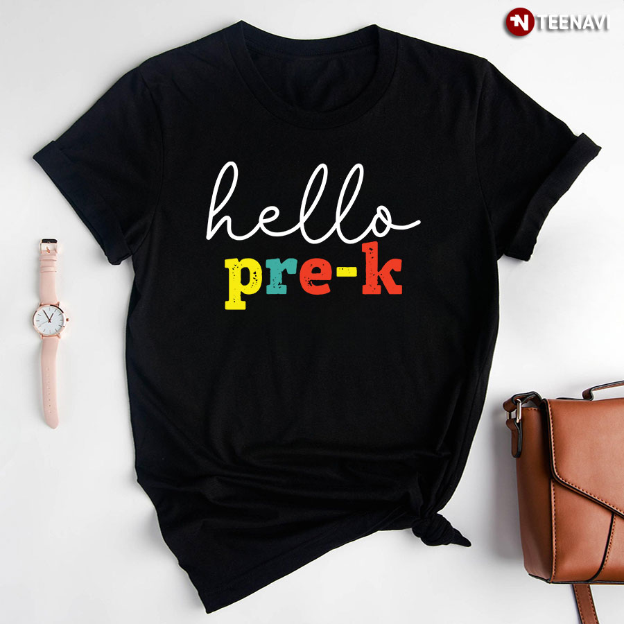 Hello Pre-K Pre-Kindergarten Student Teacher Back To School T-Shirt