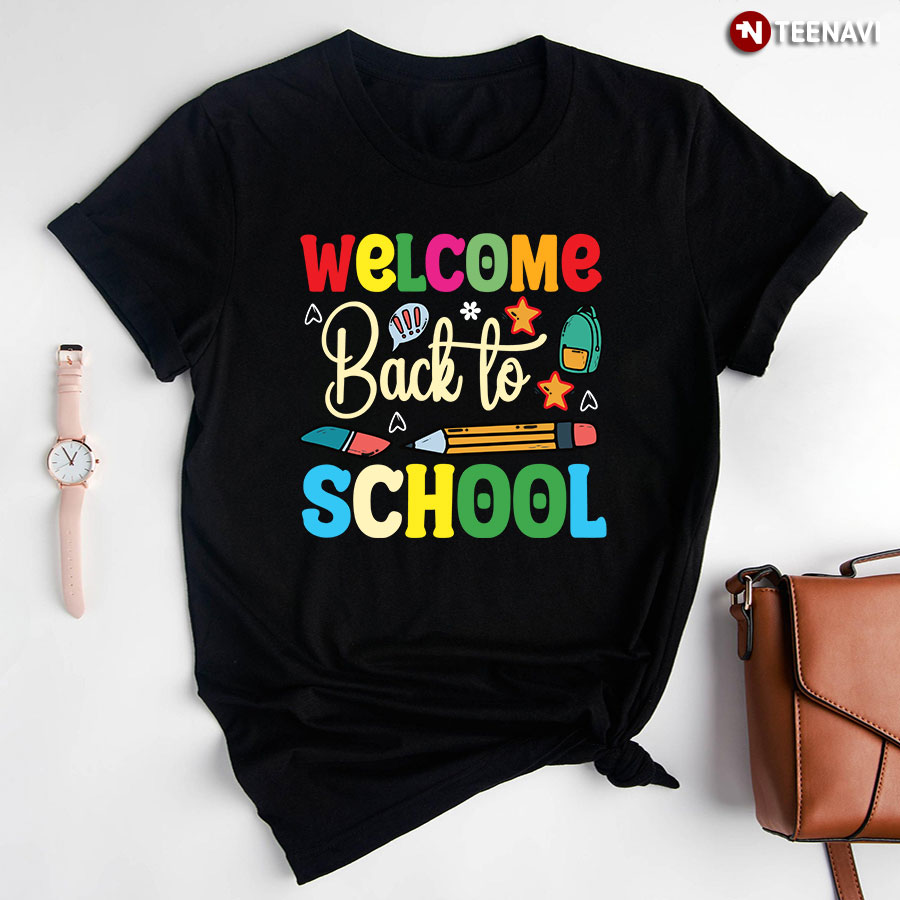 Welcome Back To School T-Shirt - Unisex Tee