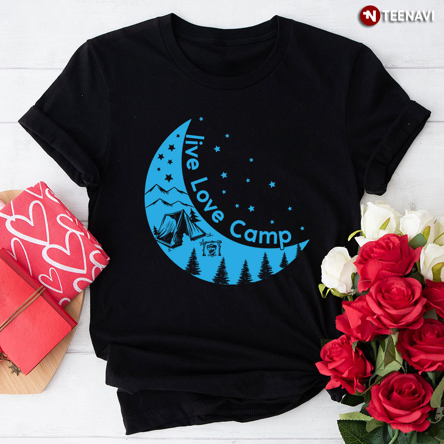 Live Love Camp Moon Tent Campfire T-Shirt