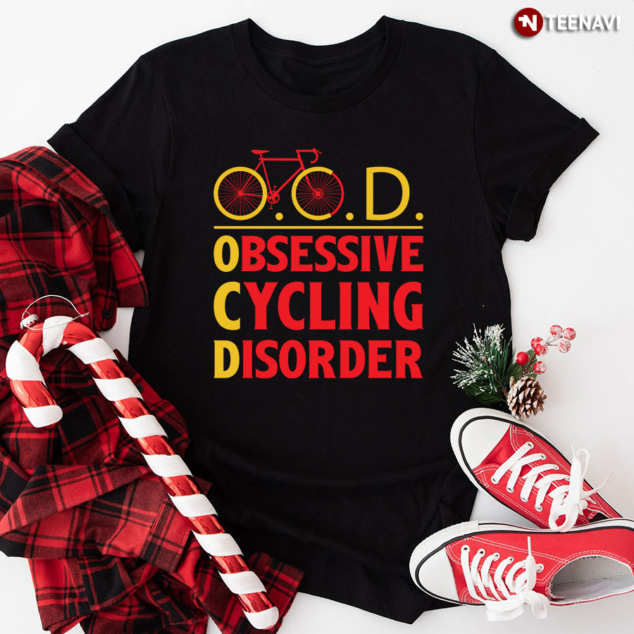 O.C.D Obsessive Cycling Disorder T-Shirt