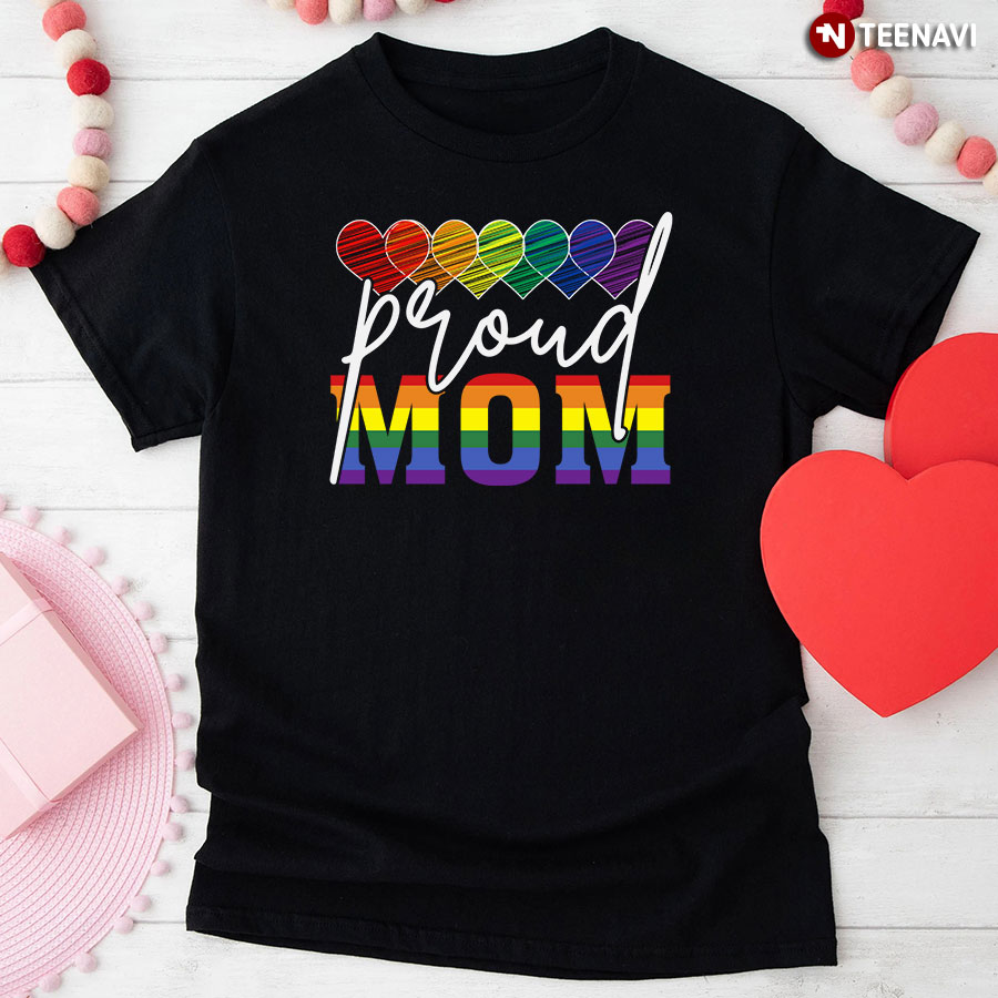 Proud Mom LGBT Heart T-Shirt