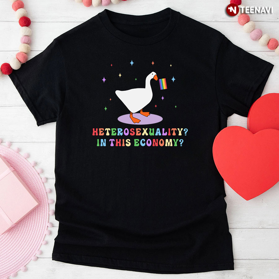 Heterosexuality In This Economy T-Shirt