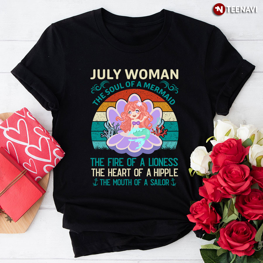 July Woman The Soul Of A Mermaid The Fire Of A Lioness Vintage T-Shirt