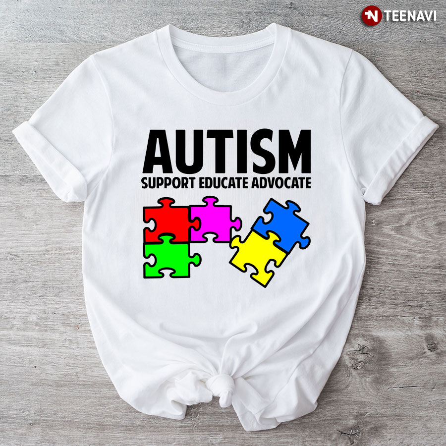 Autism Support Educate Advocate Puzzle Pieces T-Shirt