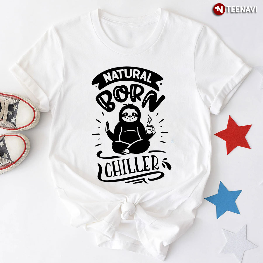 Natural Born Chiller Sloth T-Shirt - Small Tee