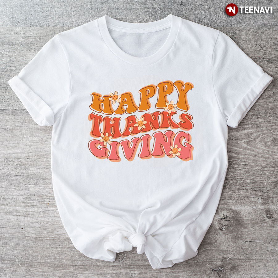 Happy Thanksgiving Lovely Flowers T-Shirt