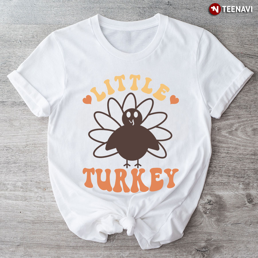 Little Turkey Happy Thanksgiving T-Shirt
