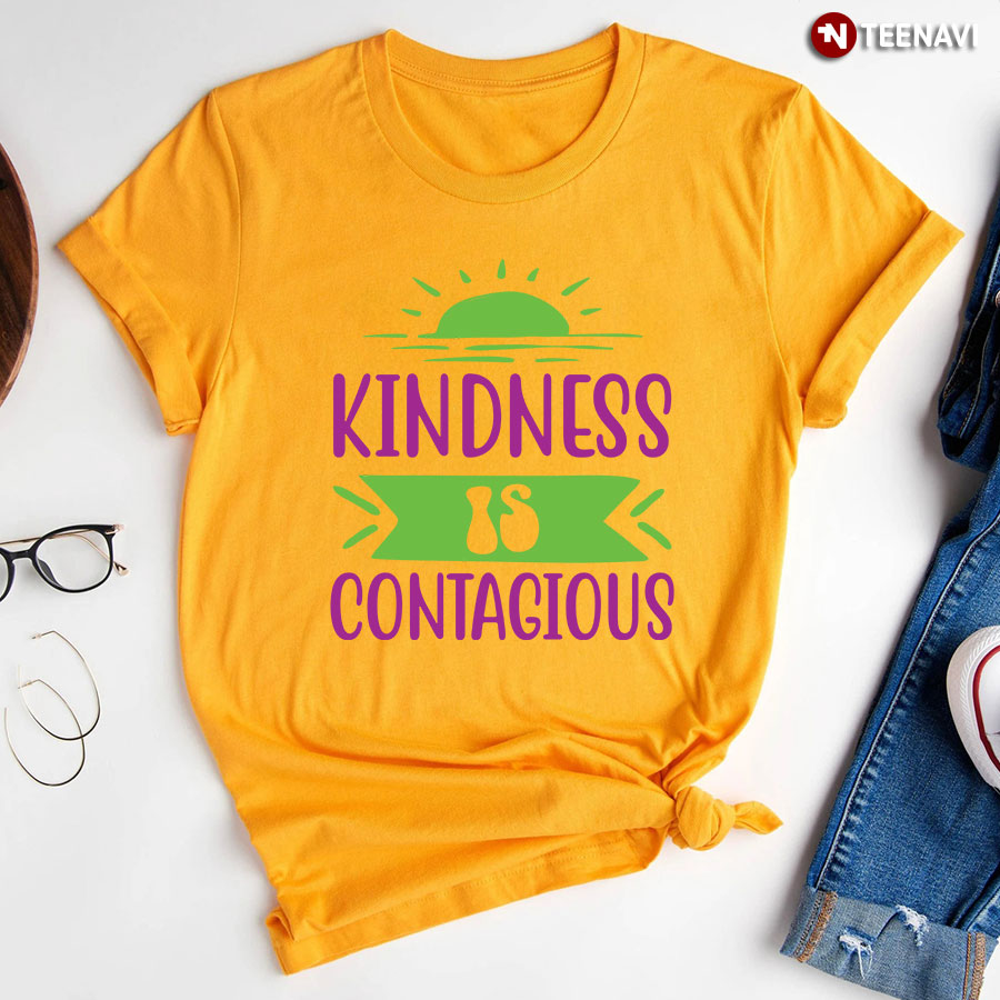 Kindness Is Contagious Sun Back To School T Shirt