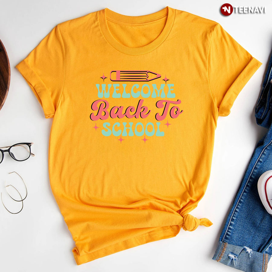 Welcome Back To School Pencil Star T Shirt
