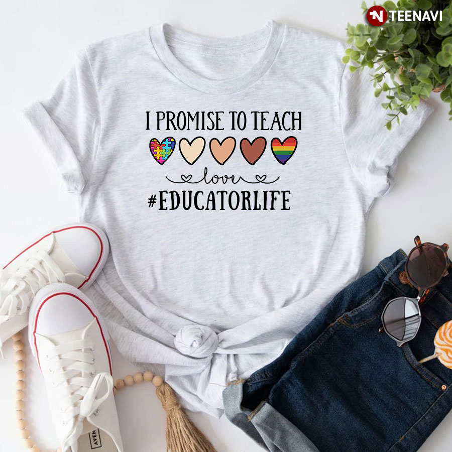I Promise To Teach Love #EducatorLife Autism African LGBT Pride T-Shirt