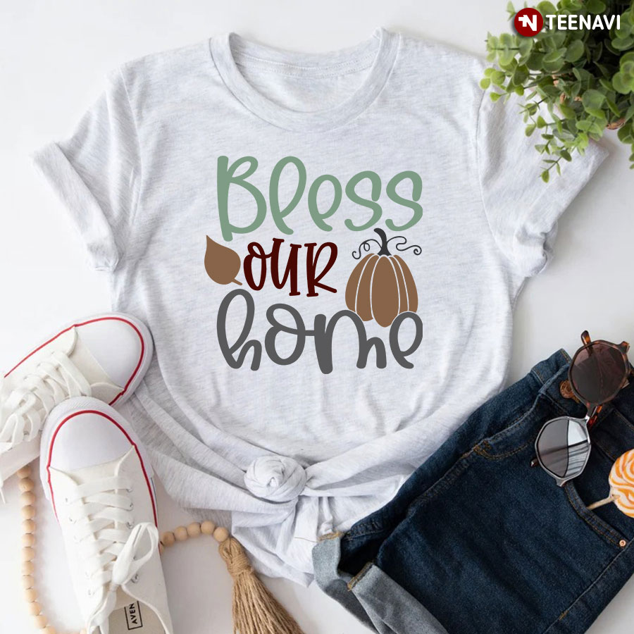 Bless Our Home Thanksgiving T-Shirt