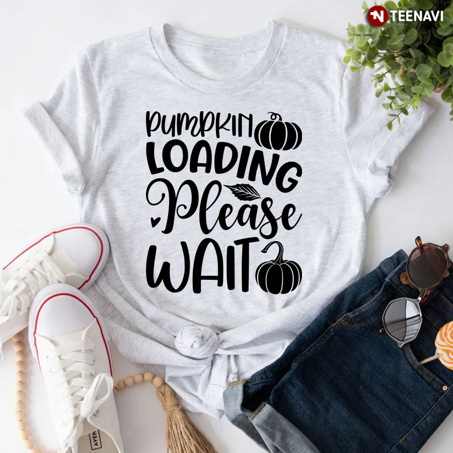Pumpkin Loading Please Wait T-Shirt