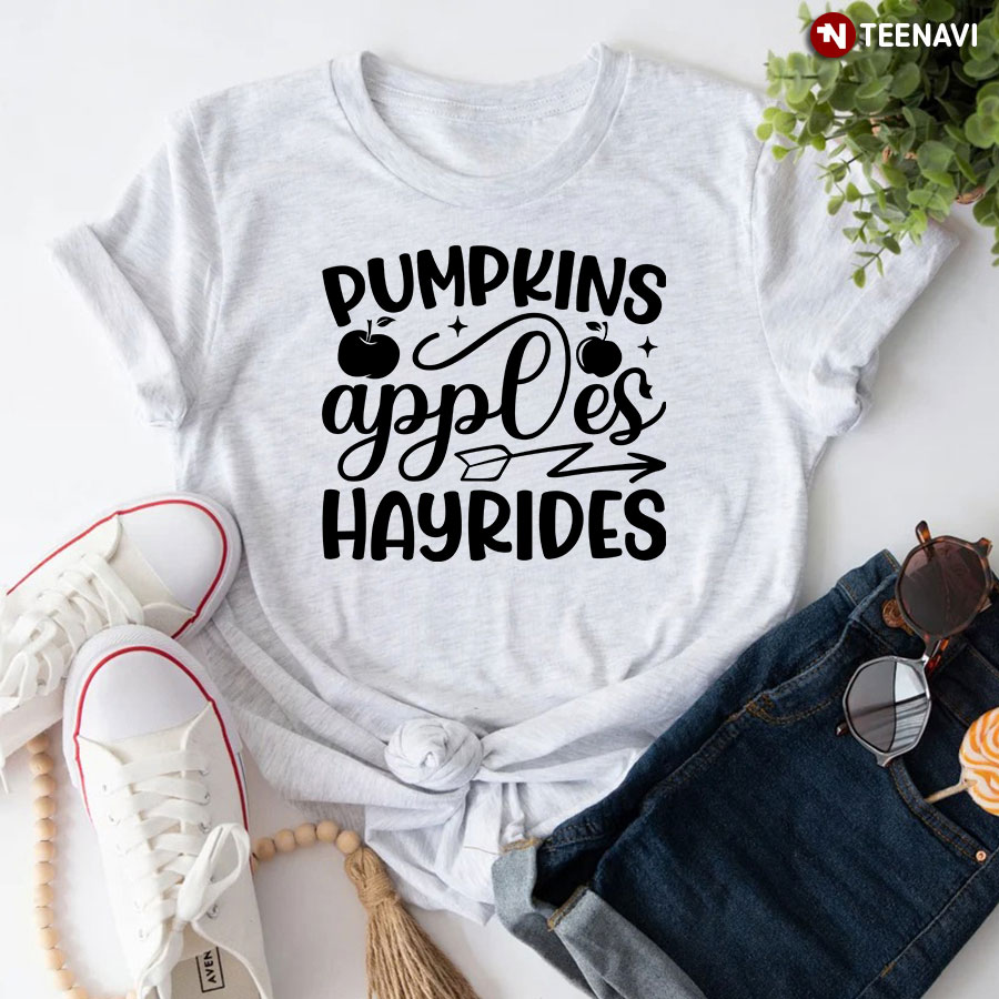 Pumpkins Apples Hayrides T-Shirt