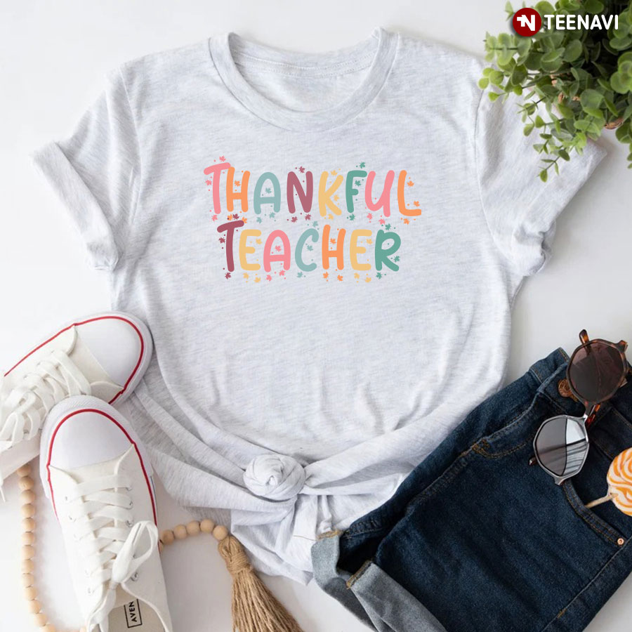 Thankful Teacher Happy Thanksgiving Day T-Shirt