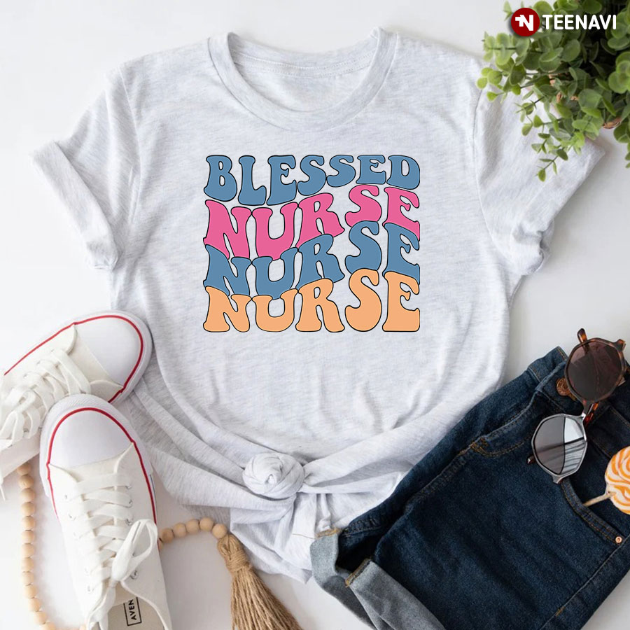 Blessed Nurse Nurse Nurse T-Shirt - Unisex Tee