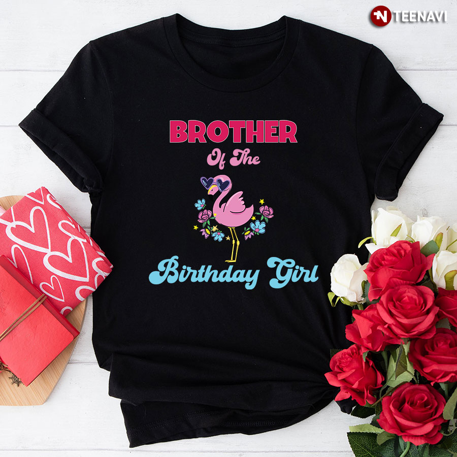 Brother Of The Birthday Girl Flamingo T-Shirt