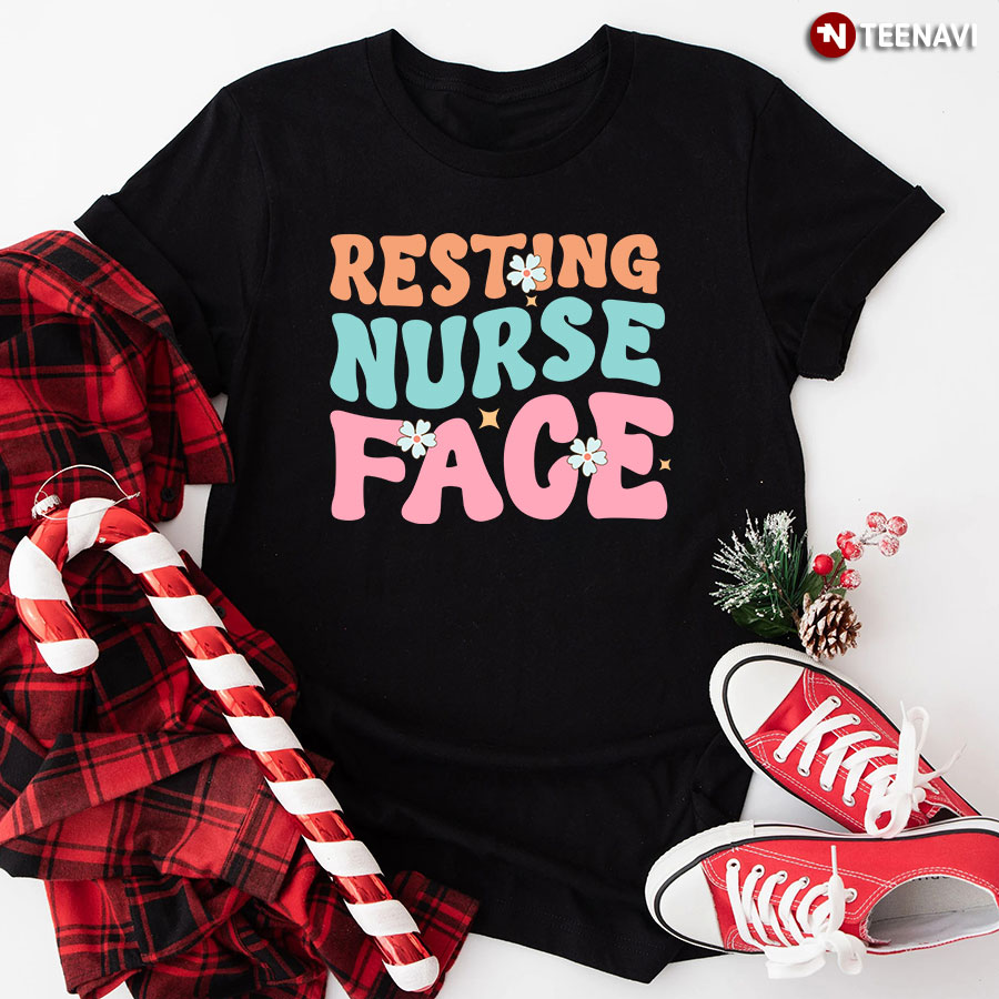 Resting Nurse Face Flowers T-Shirt